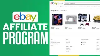 eBay Affiliate Program Tutorial 2025 | How To Make Money From eBay Partner Network