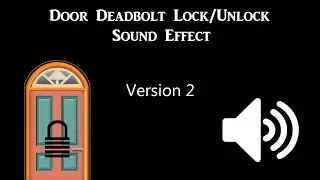 Door Deadbolt Lock & Unlock Sound Effect 2