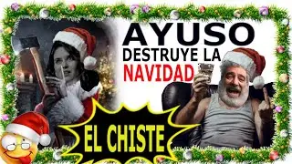✅✨🟢CHISTE AYUSO 💣DESTRUYE LA 🎄NAVIDAD🎁 Y A PAPÁ 🎅NOEL🤶 HUMOR POLÍTICOS ESPAÑOLES EUGENIO SABEN AQUEL