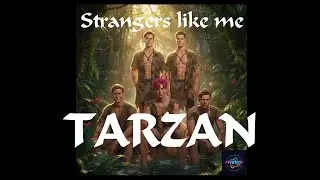 Strangers Like Me - Disney's Tarzan | FIVEVER Boys | Boyband Cover Version