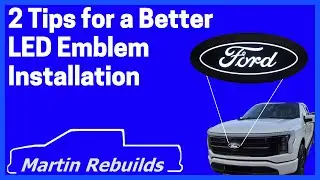 F150 Lightning LED Emblem Installation tips
