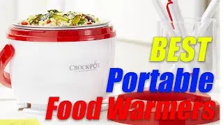 Best Portable Food Warmers In 2022 [TOP 5 PICKS]