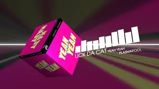 LICK DA CAT - Yeah Yeah (Dubstep | Plasmapool)