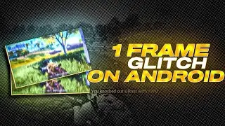 / Amazing 1 Frame Glitch Efffect For Bgmi Montages In Android Like 777 / FT - EGO SPINAL /
