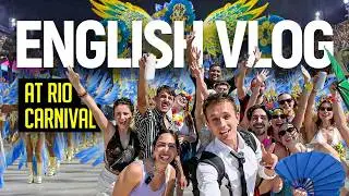English Vlog - Carnival in Rio De Janeiro