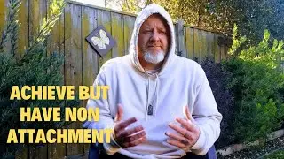 Achieve but have non attachment 👍 #nonattachment #message #achievement #awareness 