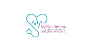 BioMed Devices | Master Biomedical Engineering & Medical Devices | Simplified learning
