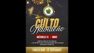 Culto Navideño 24/12/2025
