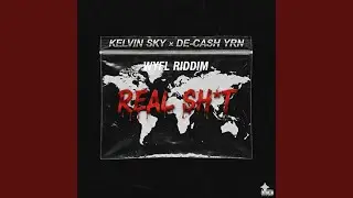 REAL SHIT (feat. KELVIN SKY)