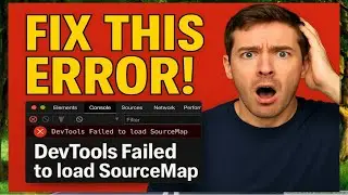 How to Fix &ldquo;DevTools Failed to Load Source Map&rdquo; Error