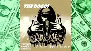 The Doggs - Voices (Remastered) (Prod. By Hear Me Beats)