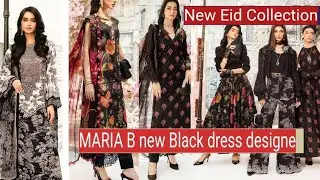 Maria B New Black Dress Designs||Maria b Eid Collection 25|#fashion #mariab