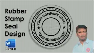 MS WORD: Company Logo Design in MS Word || Digital Round Seal Format || Rubber Stamp English BY AR