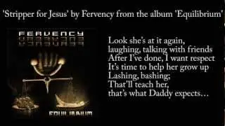 Fervency - Stripper for Jesus (w. lyrics)