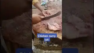 chicken curry cut #shortsvedio #chickenmeat #mutton #fastchickencutting #chicken