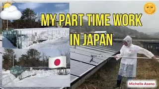 My Part Time Work in Japan | Michelle Asano