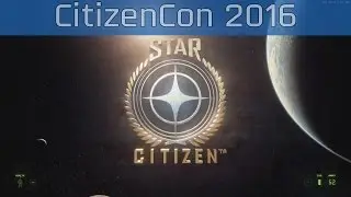 Star Citizen - CitizenCon 2016 Gameplay [HD 1080P]