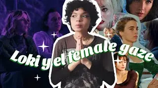 ¿Qué es el FEMALE GAZE?