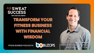 Gym Owners' Financial Health Secrets: Avoid These Common Mistakes with Billy Hofacker