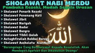 SHOLAWAT NABI MERDU PENENANG HATI 💖 PENARIK REZEKI PALING DAHSYAT | Sholawat Bulan Rajab