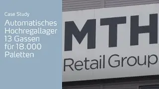 13 Gassen für 18.000 Paletten: Kardex baut automatisches Hochregallager für die MTH Retail Group