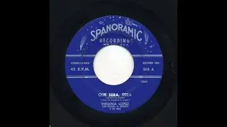 Virginia L&oacute;pez - Que Sera, Sera - Spanoramic  503-a