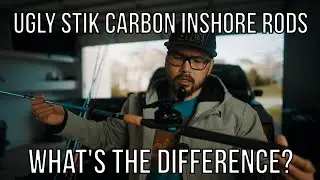 Ugly Stik Carbon Inshore Fishing Rods - Impressions and differences