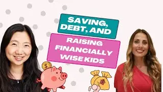 Shang Saavedra on Saving, Debt, and Raising Financially Wise Kids | Teach Money Kids TV