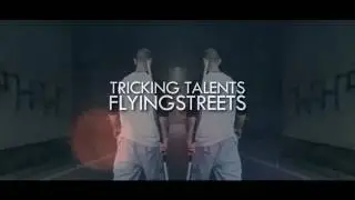 Tricking Talents | Flyingstreets