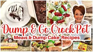 DUMP & GO CROCKPOT MEALS +DUMP CAKE RECIPES