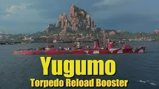 World of Warships, Yugumo Torpedo Reload Booster