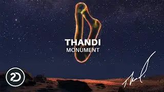 Thandi - Monument (Official Audio )