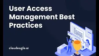 9 User Access Management Best Practices