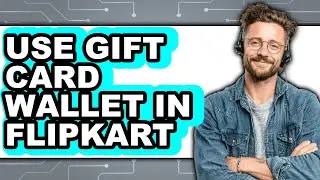 How to Use Gift Card Wallet in Flipkart (full Guide)