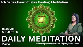 Chakra Healing Meditation Series | Chakra Meditation Day 4| Heart Chakra | Vandhana Teacher |