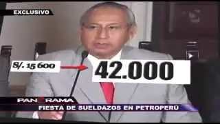 Fiesta de sueldazos en Petroperu: la historia de un sonado autoaumento