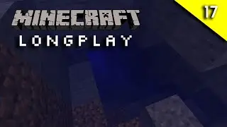 Minecraft Relaxing Longplay -  Exploration Time (No Commentary) [1.18.2]