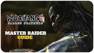 Wuchang Fallen Feathers - Master Raider Man-Eating Dhutanga Boss Fight Guide