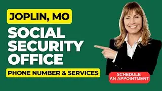 Social Security Administration in Joplin, MO 64804