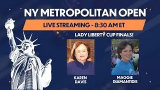 2026 NY Metropolitan Open Backgammon Championship - Lady Liberty Cup FInals
