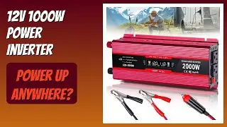 REVIEW (2026): 12V 1000W Power Inverter. Features