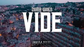 Zuma Woed - Vide - (Music Video)