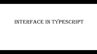 Interface in TypeScript || Interface along with Arrow Function