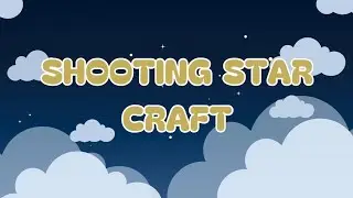 K1 Art Craft - Shooting Star Craft