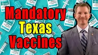 These Vaccines are MANDATORY in Texas. Do you have to comply?