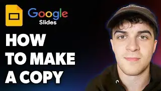 How to Make a Copy of Google Slides (Full 2025 Guide)