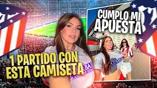 MADRIDISTA CON LA CAMISETA DEL ATLETI en el Metropolitano| Cumplo con mi Apuesta