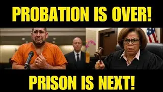The REAL Reason Judge Boyd REVOKED Probation and Sent Him to Prison