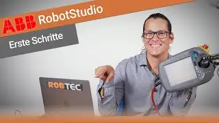 ABB RobotStudio | Erste Schritte | Werner Hampel - Der Roboterkanal