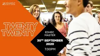 TWENTY TWENTY: Online event for the EDHEC Master, class of 2020